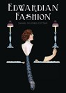 Edwardian Fashion - Daniel Milford-Cottam - 9780747814047