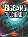 Planet Earth: The Big Bang and Beyond - BRIGHT,  Michael - 9780750298759