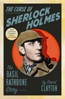 The Curse of Sherlock Holmes - David Clayton - 9780750997478