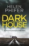 Dark House - Helen Phifer - 9780751548587