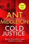 Cold Justice - MIDDLETON,  Ant - 9780751580426