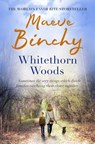 Whitethorn Woods - Maeve Binchy - 9780752881478
