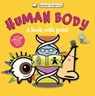 Basher Science: Human Body - Dan Green - 9780753480724