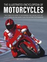 The Illustrated Encyclopedia of Motorcyles - Roland Brown - 9780754835882