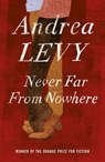 Never Far From Nowhere - Andrea Levy - 9780755372980