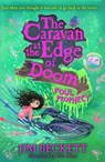 The Caravan at the Edge of Doom: Foul Prophecy - Jim Beckett - 9780755504312