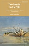 Two Months on the Nile - Stephen Boys Smith - 9780755656103