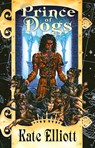 Prince of Dogs - Kate Elliott - 9780756414221