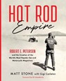 Hot Rod Empire - STONE,  Matt - 9780760360699