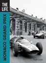The Life Monaco Grand Prix - CODLING,  Stuart - 9780760363744