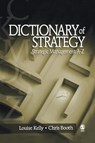 Dictionary of Strategy - Louise Kelly ; Chris Booth - 9780761930730