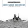 Kongo-Class Battleships - Lars Ahlberg ; Hans Lengerer - 9780764361678