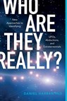 Who Are They Really? - Daniel Harran - 9780764361906