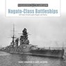 Nagato-Class Battleships - Hans Lengerer ; Lars Ahlberg - 9780764369650