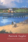 An Irish Country Girl - Patrick Taylor - 9780765320735