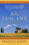Bella Tuscany - Frances Mayes - 9780767916301