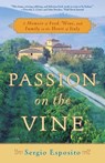 Passion on the Vine - Sergio Esposito - 9780767926089