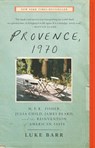 Provence, 1970 - Luke Barr - 9780770433314