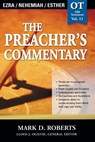 The Preacher's Commentary - Vol. 11: Ezra / Nehemiah / Esther - Mark D. Roberts - 9780785247852