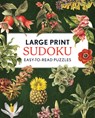 Large Print Sudoku - Editors of Chartwell Books - 9780785847984