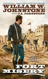 Fort Misery - William W. Johnstone ; J.A. Johnstone - 9780786049615