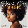Black Girl Magic 2027 Wall Calendar -  - 9780789349309