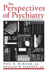 The Perspectives of Psychiatry - Paul R. McHugh ; Phillip R. Slavney - 9780801860461