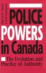Police Powers in Canada - R. C. Macleod ; David Schneiderman - 9780802028631