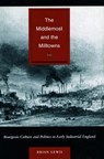 The Middlemost and the Milltowns - Brian Lewis - 9780804741743