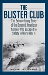 The Blister Club - Michael Lee Lanning - 9780811739740