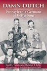 Damn Dutch - Christian B. Keller ; Scott Hartwig ; Martin Oefele ; David L. Valuska - 9780811740326