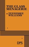 The Glass Menagerie - Tennessee Williams - 9780822204503