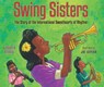 Swing Sisters - Karen Deans - 9780823450886