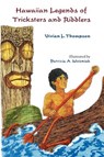 Hawaiian Legends of Tricksters and Riddlers - Vivian L. Thompson - 9780824813024