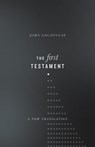 The First Testament: A New Translation - John Goldingay - 9780830851997