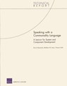 Speaking with a Commonality Language - Bruce Oliver Newsome ; Matthew W Lewis ; Thomas (German Foundation for Peace Research Germany) Held - 9780833041807
