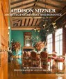 Addison Mizner - Beth Dunlop ; Steven Brooke - 9780847863921