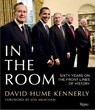 In the Room - David Hume Kennerly ; Jon Meacham - 9780847877133