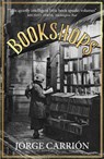 Bookshops - Jorge Carrion - 9780857054463