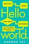 Hello World - Hannah Fry - 9780857525253