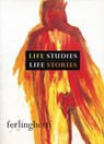 Life Studies, Life Stories - Lawrence Ferlinghetti - 9780872864214
