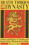 Death Throes of a Dynasty - The Kent State University Press - 9780873384148