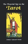 The Pictorial Key to the Tarot - A. E. Waite - 9780877282181