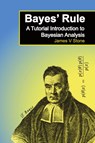 Bayes' Rule - James V. Stone - 9780956372895