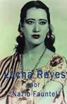 Lucha Reyes - Cesar Vargas - 9780984683703