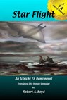 Star Flight - Robert A Boyd - 9780996713702