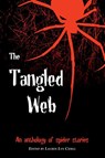 The Tangled Web - Lauren Lyn Cidell ; Chris Gerrib ; Wren Roberts - 9780999751589