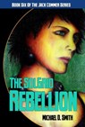 The SolGrid Rebellion - Michael D. Smith - 9781005127268