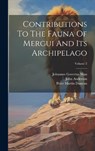 Contributions To The Fauna Of Mergui And Its Archipelago; Volume 2 - Peter Martin Duncan ; John Anderson - 9781021026828
