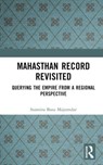 Mahasthan Record Revisited - Susmita Basu Majumdar - 9781032520698